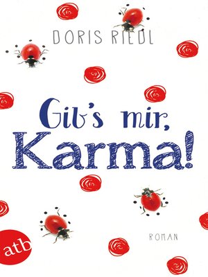 cover image of Gib's mir, Karma!